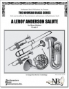 ルロイ・アンダーソン・サリュート  (金管五重奏)【Leroy Anderson Salute】