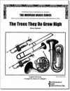 The Trees They Do Grow High  (金管五重奏)