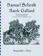 バトル・ガリアード （ザムエル・シャイト） (金管十四重奏)【Battle Galliard】