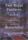 2つのロイヤル・ファンファーレ (金管五重奏＋スネアドラム)【Two Royal Fanfares】