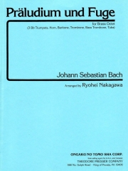 前奏曲とフーガ・BWV 546（バッハ）  (金管八重奏)【Praludium Und Fuge, Bwv 546】