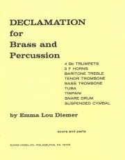 デクラメーション  (エンマ・ルー・ディーマー)   (金管十重奏＋打楽器)【Declamation】