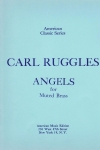 Angels For Muted Brass（カール・ラッグルズ）（スコアのみ） (金管六重奏)