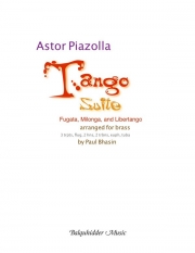 タンゴ組曲（アストル・ピアソラ）  (金管十重奏)【Tango Suite】
