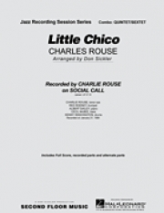 リトル・チコ（チャーリー・ラウズ）（ジャズコンボ）【Little Chico】