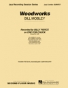 ウッドワークス（ビル・モブレイ）（ジャズコンボ）【Woodworks】