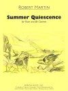 夏の静けさ（ロバート・マーティン）　(木管ニ重奏)【Summer Quiescence】