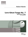 ラブ・ゴースト・タンゴ・No.7（ロバート・マーティン）  (クラリネット三重奏）【Love-Ghost Tango No. 7】