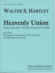 ヘヴンリー・ユニオン　(木管ニ重奏＋ピアノ)【Heavenly Union Hymn Tunes From Wyeth's Repopsitory (1820】