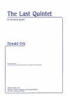 最後の五重奏（ドナルド・アーブ）(木管五重奏＋打楽器)【The Last Quintet】