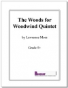 木管五重奏曲（ローレンス・モス）　(木管五重奏)【The Woods for Woodwind Quintet】
