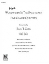 More Woodwinds In The Sanctuary　(木管五重奏)【More Woodwinds In The Sanctuary】