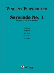 セレナーデ・No.1・Op.1  (ヴィンセント・パーシケッティ)　(木管五重奏＋金管五重奏)【Serenade No.1 Opus 1】
