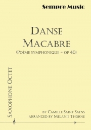 死の舞踏・Op.40（カミーユ・サン＝サーンス）(サックス八重奏)【Danse Macabre Poeme Symphonique Op.40】