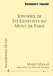 聖ジュヌヴィエーヴ教会の鐘の音（マラン・マレ）(サックス八重奏)【Sonnerie de Ste Genevieve du Mont de Paris】