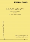 Clogs Away! 　(サックス六重奏)【Clogs Away! The Clog Dance from 'La Fille Mal Gardee'】