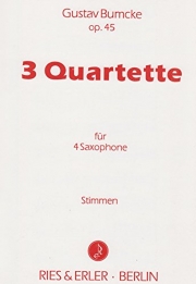 3つの四重奏 　(サックス四重奏)【Three Quartets for 4 Saxophones】