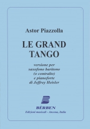 ル・グラン・タンゴ (アストル・ピアソラ)（バリトンサックス＋ピアノ）【Le Grand Tango】