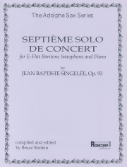 演奏会用独奏曲・Op.93（ジャン＝パティスト・サンジュレー）（バリトンサックス＋ピアノ）【Septieme Solo de Concert Op.93】