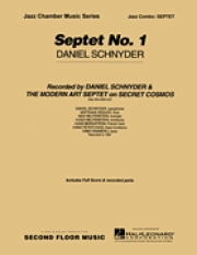 セプテットNo. 1（ダニエル・シュナイダー）（ジャズコンボ）【Septet No. 1】