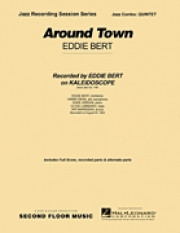 アラウンド・タウン（エディ・バート）（ジャズコンボ）【Around Town】