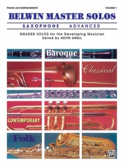ベルウィン・マスター・ソロ・上級編・Vol.1（アルトサックス＋ピアノ）【Belwin Master Solos, （Advanced) Volume 1】