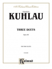 3つの二重奏曲・Op.80 (フリードリヒ・クーラウ)    (フルートニ重奏)【Three Duets, Opus 80】