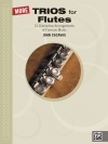 モア・フルートの為の三重奏 (ジョン・カカヴァス)　 (フルート三重奏)【More Trios for Flutes】