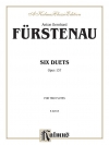 6つのデュエット・Op. 137 (アントン・ベルンハルト・フュルステナウ)   (フルートニ重奏)【Six Duets, Opus 137】