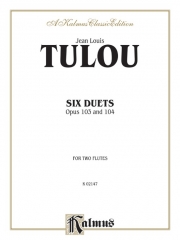 6つのデュエット・Op. 103＆104 (ジャン＝ルイ・テュルー)　 (フルートニ重奏)【Six Duets, Opus 103 and 104】