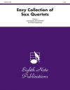 サックス四重奏の易しいコレクション　(サックス四重奏)【Easy Collection of Sax Quartets】