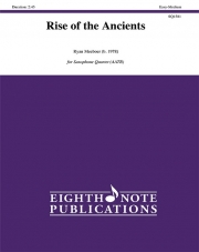 Rise of the Ancients　(サックス四重奏)【Rise of the Ancients】