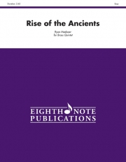 Rise of the Ancients  (金管五重奏)【Rise of the Ancients】