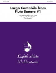 「フルート・ソナタ第1番」よりラルゴ・カンタービレ (トランペット五重奏）【Largo Cantabile from Flute Sonata #1】
