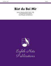 あなたがそばにいてくだされば  (トランペットニ重奏＋キーボード）【Bist du Bei Mir】