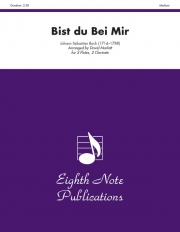 あなたがそばにいてくだされば　(木管四重奏)【Bist du Bei Mir】