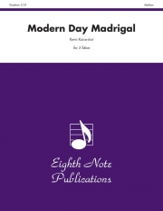 モダン・デイ・マドリガル（テューバ三重奏)【Modern Day Madrigal】