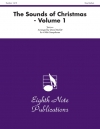 サウンド・オブ・クリスマス・Vol.1　(アルトサックス四重奏)【The Sounds of Christmas, Volume 1】