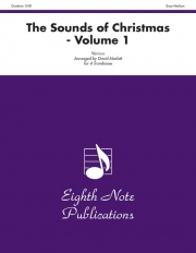 サウンド・オブ・クリスマス・Vol.1  (トロンボーン四重奏）【The Sounds of Christmas, Volume 1】