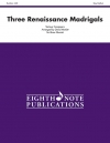 ３つのルネサンス・マドリガル  (金管四重奏)【Three Renaissance Madrigals】