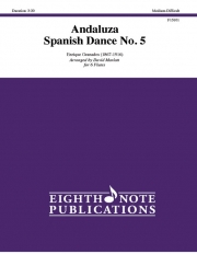 アンダルーサ・スペインの踊り・No.5　 (フルート六重奏)【Andaluza - Spanish Dance No. 5】