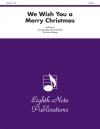 ウィ・ウィッシュ・ユー・ア・メリークリスマス (金管五重奏)【We Wish You a Merry Christmas】
