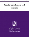 ソナタ・ニ長調より「アダージョ」  (クラリネット四重奏）【Adagio (from Sonata in D)】