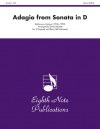 ソナタ・ニ長調より「アダージョ」　 (トランペット三重奏＋Bass Clef）【Adagio (from Sonata in D)】
