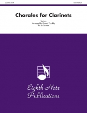 クラリネットの為のコラール  (クラリネット四重奏）【Chorales for Clarinets】