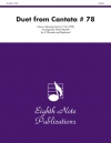 「カンタータ・78番」よりデュエット  (クラリネットニ重奏＋キーボード）【Duet (from Cantata #78)】