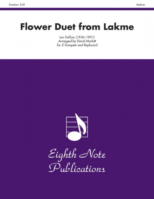 ラクメ より花の二重唱 トランペットニ重奏 キーボード Flower Duet From Lakme 吹奏楽の楽譜販売はミュージックエイト
