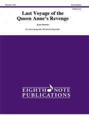 アン女王の復讐号の最後の航海（ライアン・ミーバー） （木管フレックス五重奏）【Last Voyage of the Queen Anne's Revenge】