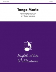 タンゴ・マリア   (クラリネット五重奏）【Tango Maria】