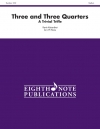 Three and Three Quarters 　(ホルン三重奏)【Three and Three Quarters】